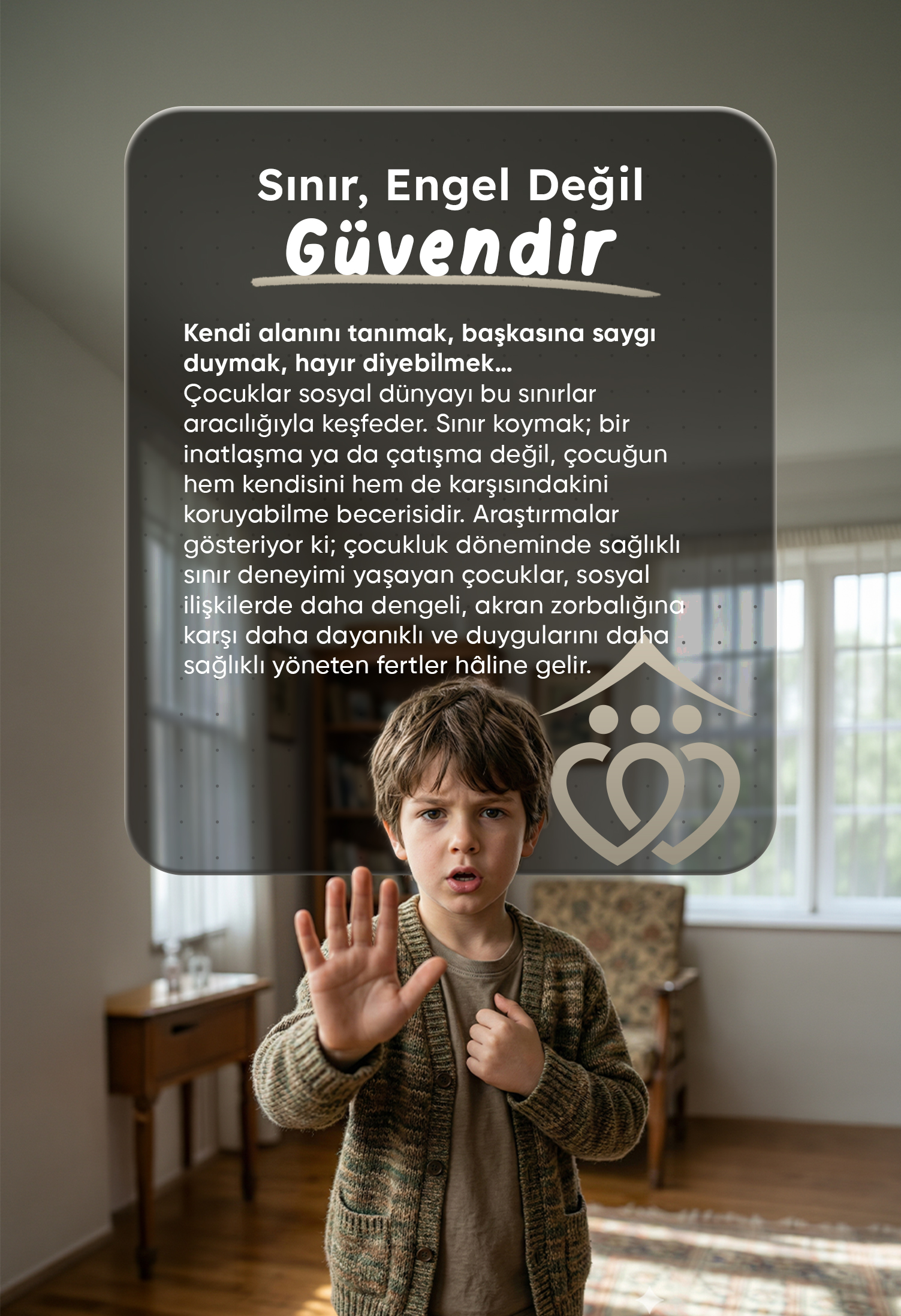 SINIR, ENGEL DEĞİL GÜVENDİR