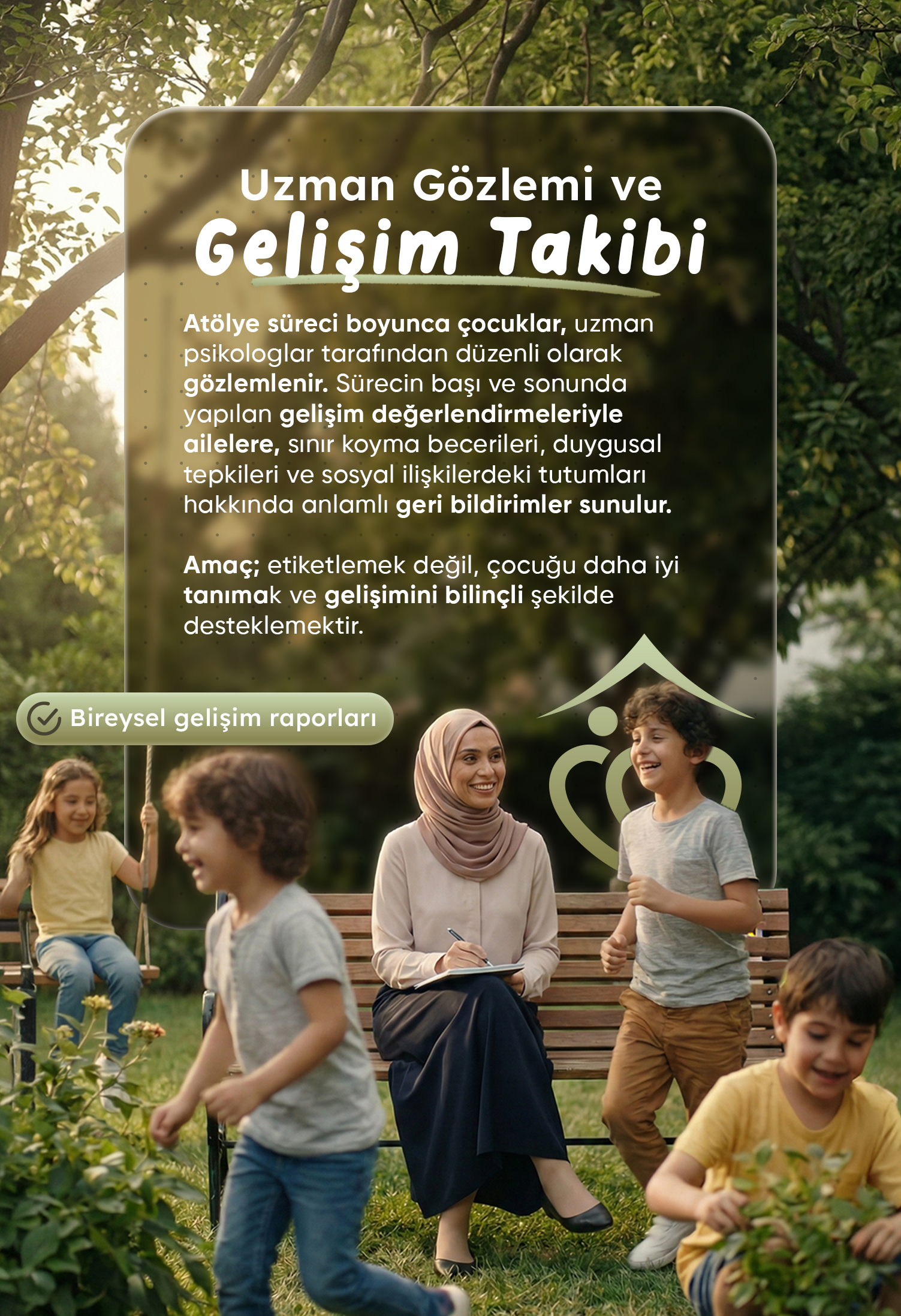 UZMAN GÖZLEMİ VE GELİŞİM TAKİBİ