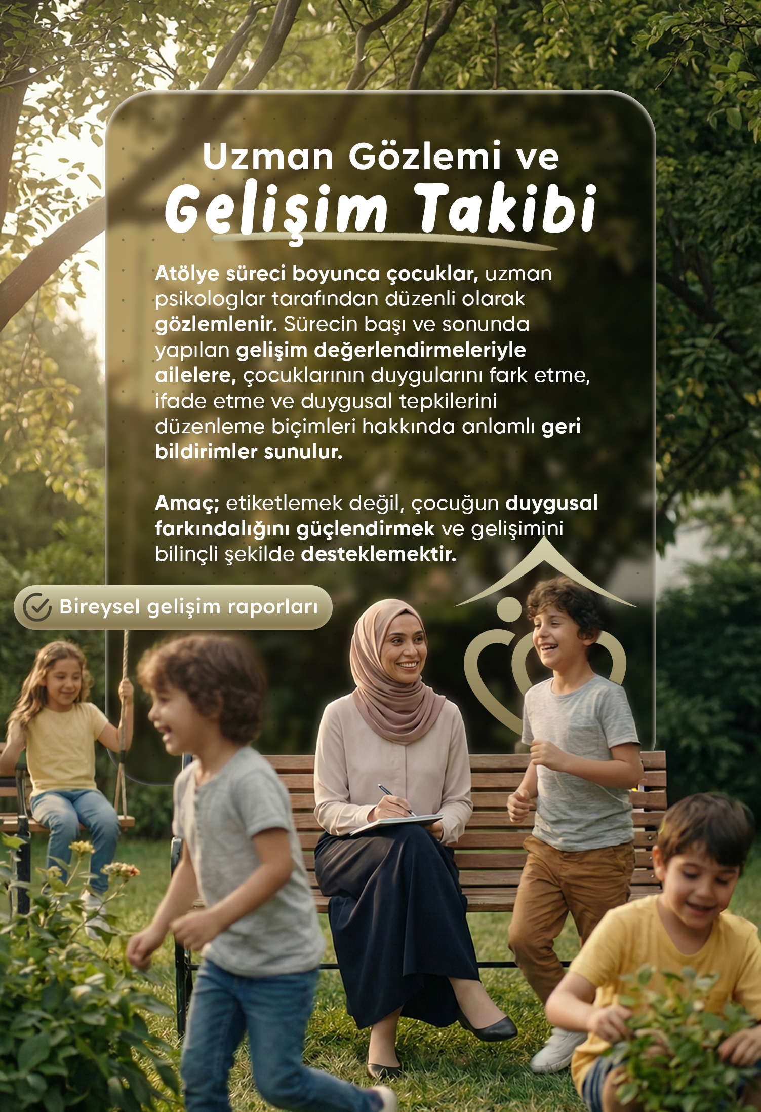 UZMAN GÖZLEMİ VE GELİŞİM TAKİBİ