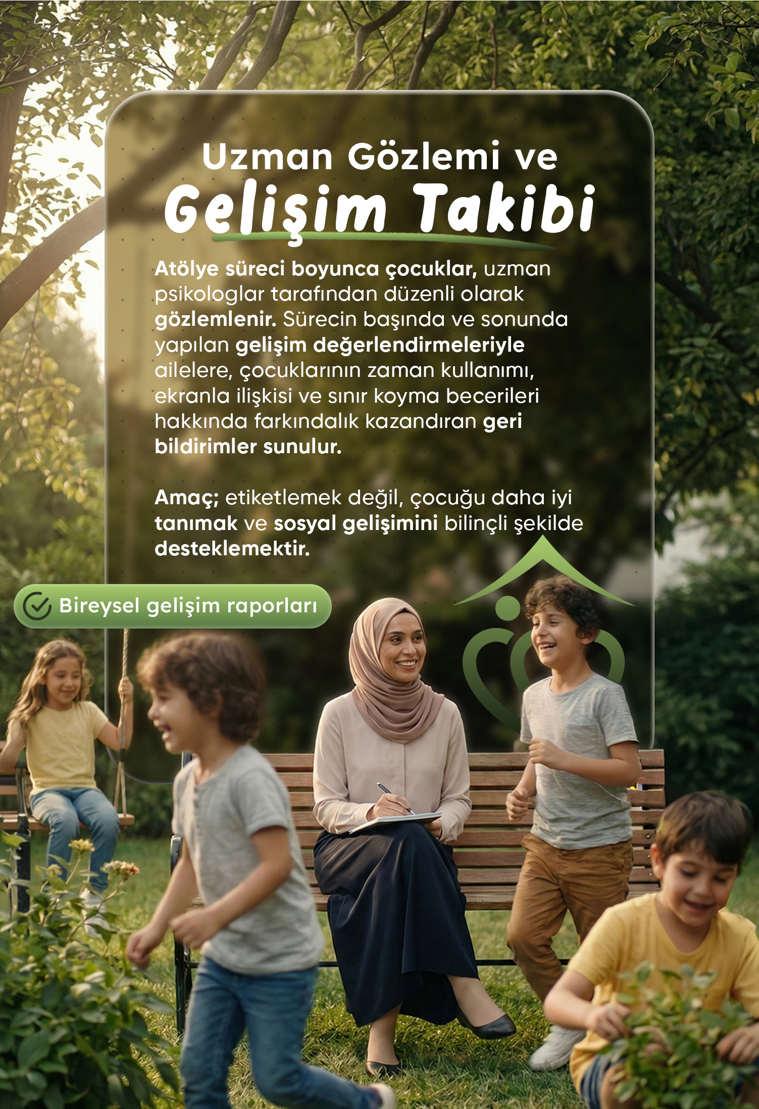 UZMAN GÖZLEMİ VE GELİŞİM TAKİBİ