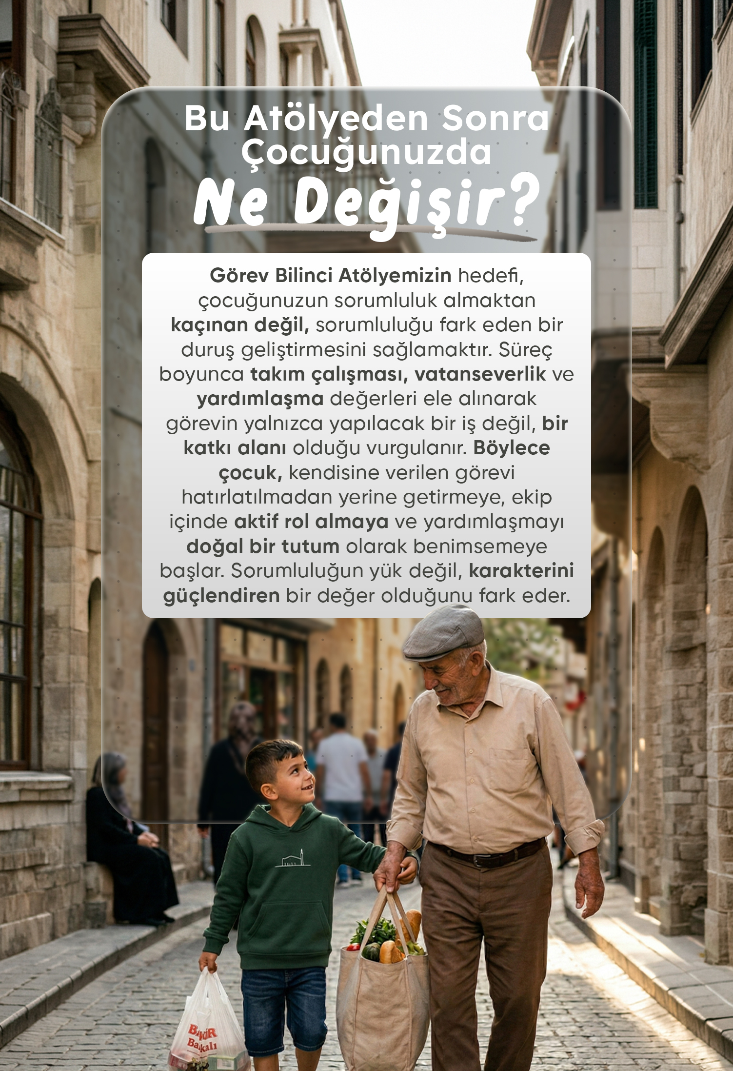 BU ATÖLYEDEN SONRA ÇOCUĞUNUZDA NE DEĞİŞİR?