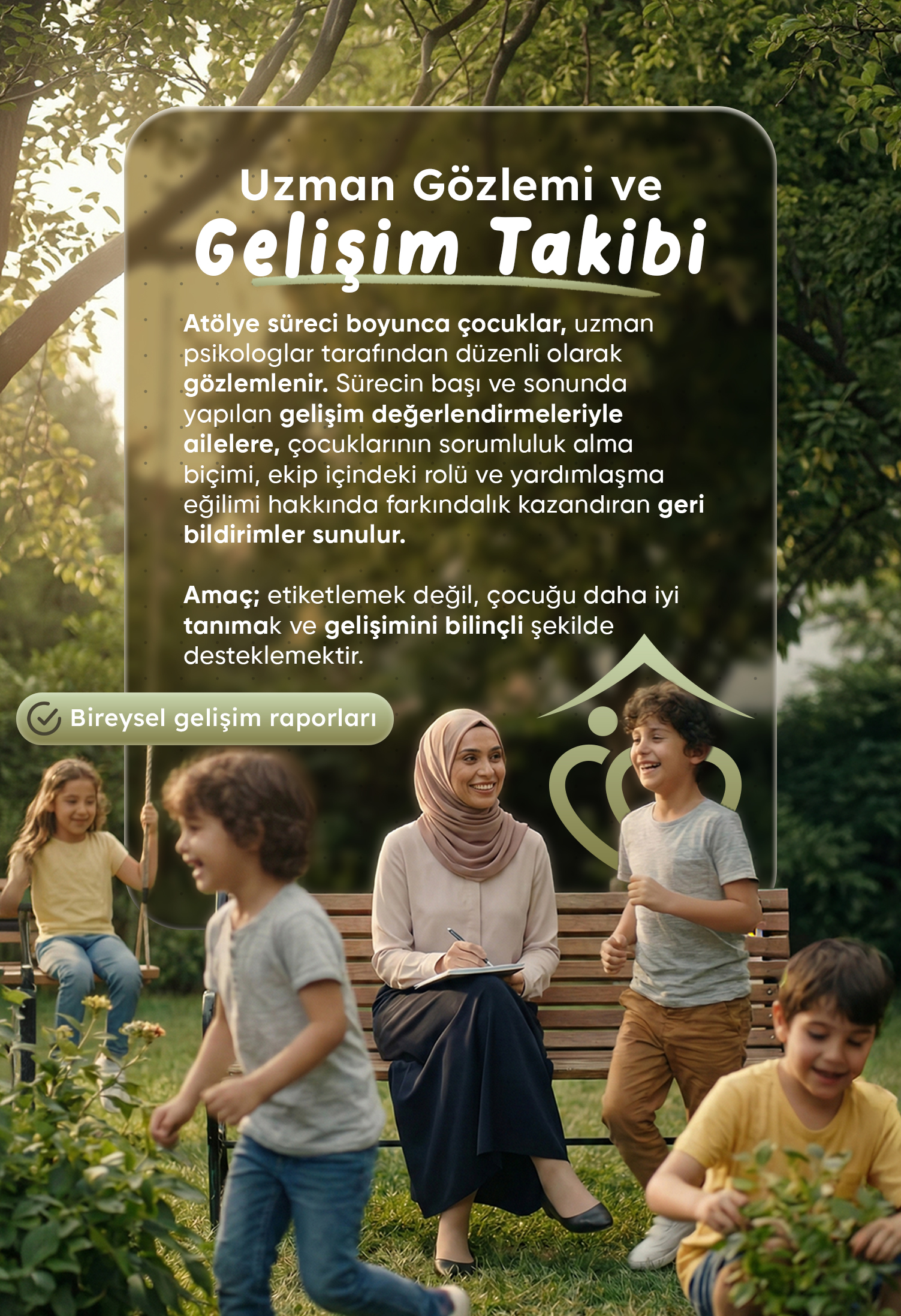 UZMAN GÖZLEMİ VE GELİŞİM TAKİBİ