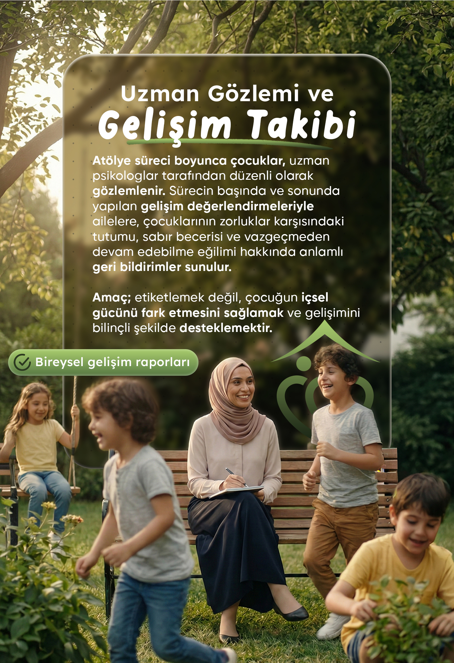 UZMAN GÖZLEMİ VE GELİŞİM TAKİBİ