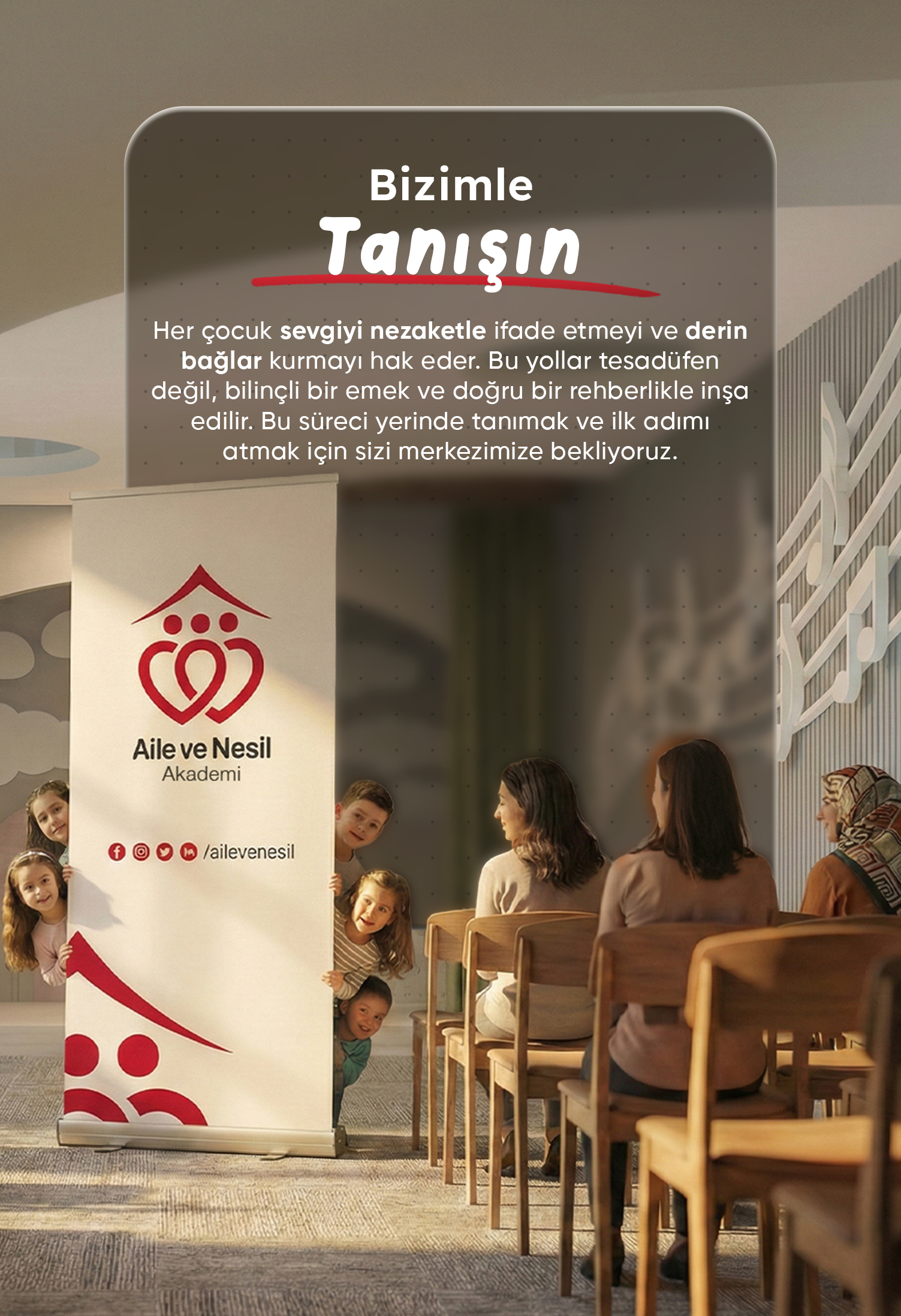 BİZİMLE TANIŞIN