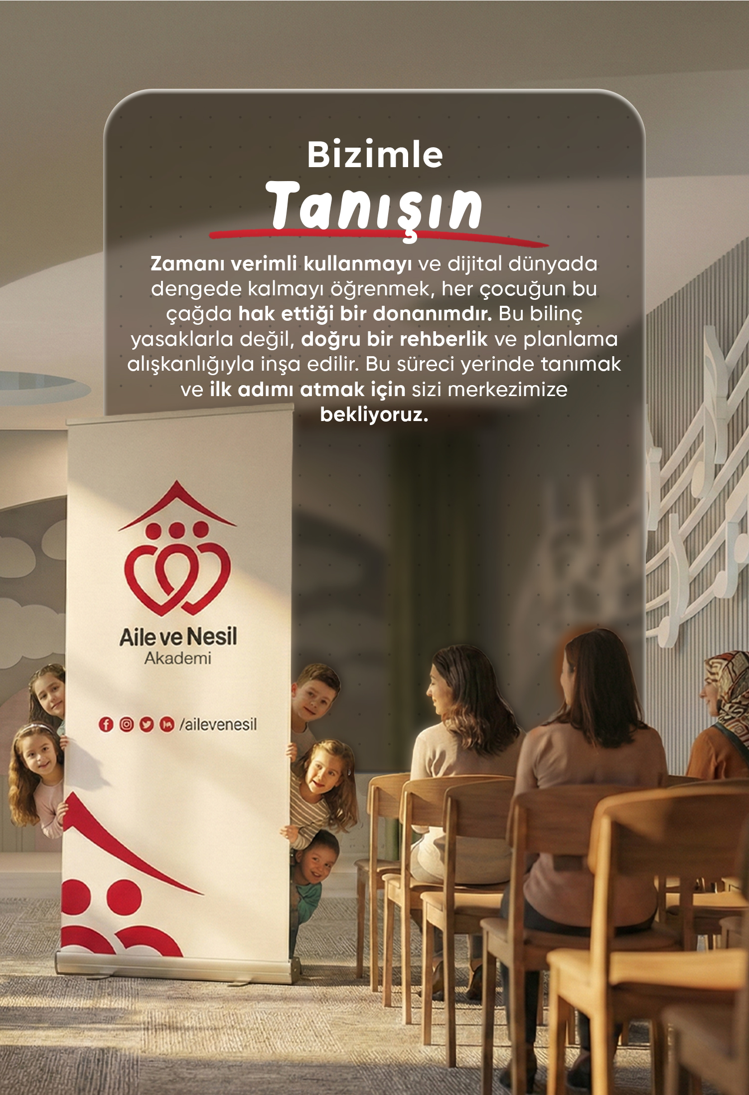 BİZİMLE TANIŞIN